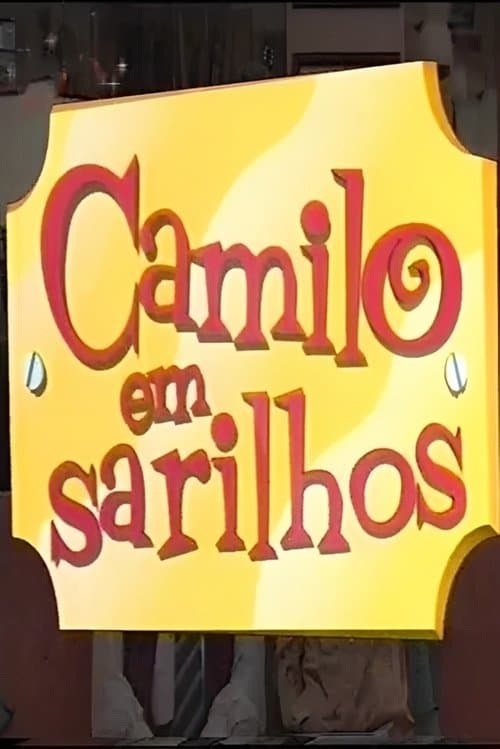 Camilo Em Sarilhosのポスター
