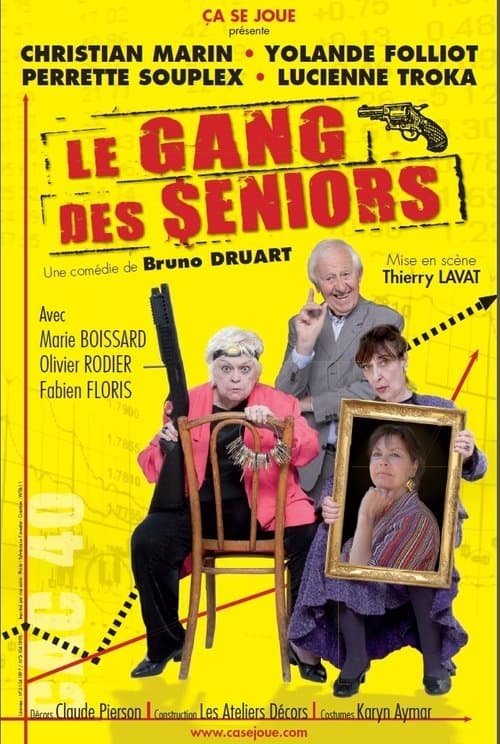 Le Gang des seniorsのポスター