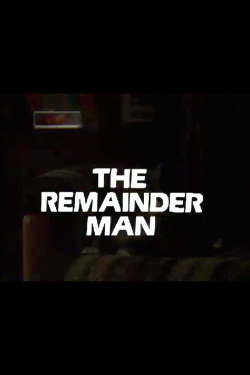 The Remainder Manのポスター
