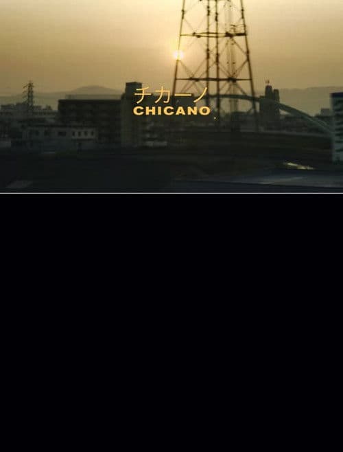 Chicano チカーノのポスター