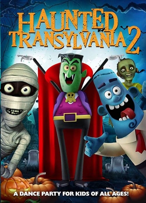 Haunted Transylvania 2のポスター