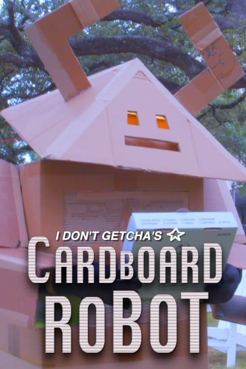 Cardboard Robotのポスター