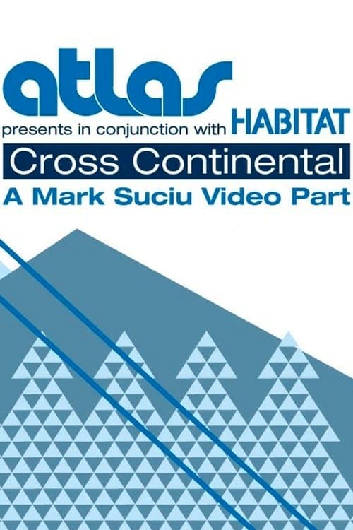 Mark Suciu: Cross Continentalのポスター
