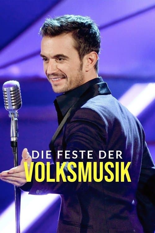 Die Feste mit Florian Silbereisenのポスター