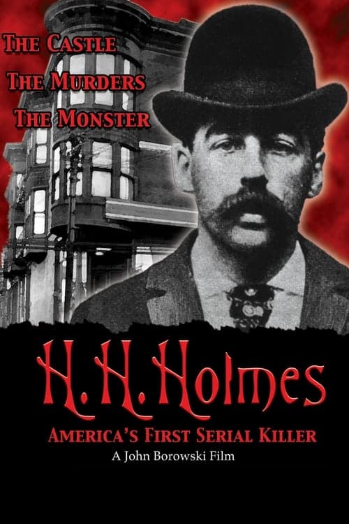 H.H. Holmes: America's First Serial Killerのポスター
