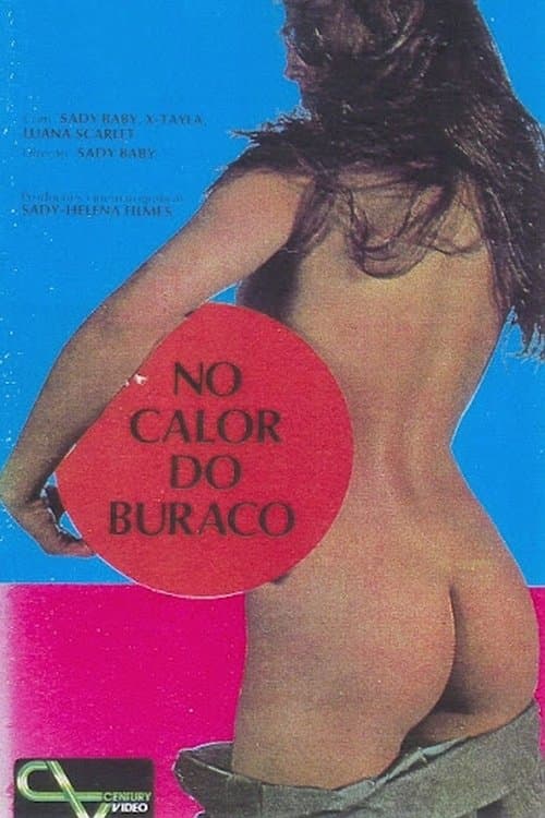 No Calor do Buracoのポスター