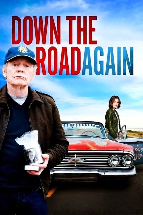 Down the Road Againのポスター