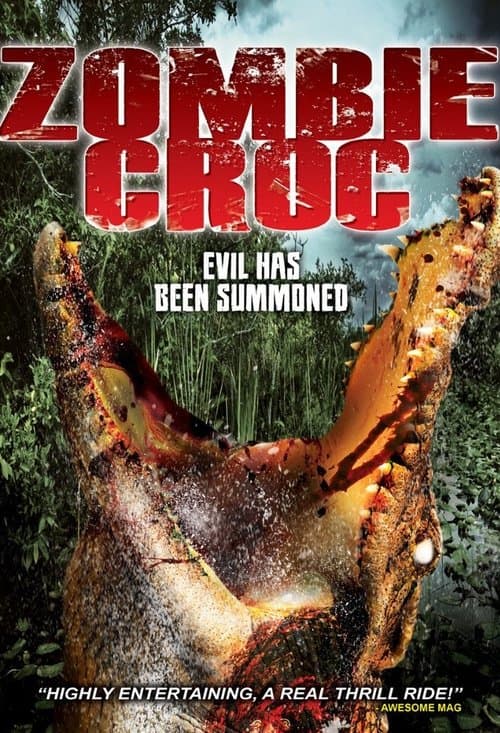 A Zombie Croc: Evil Has Been Summonedのポスター