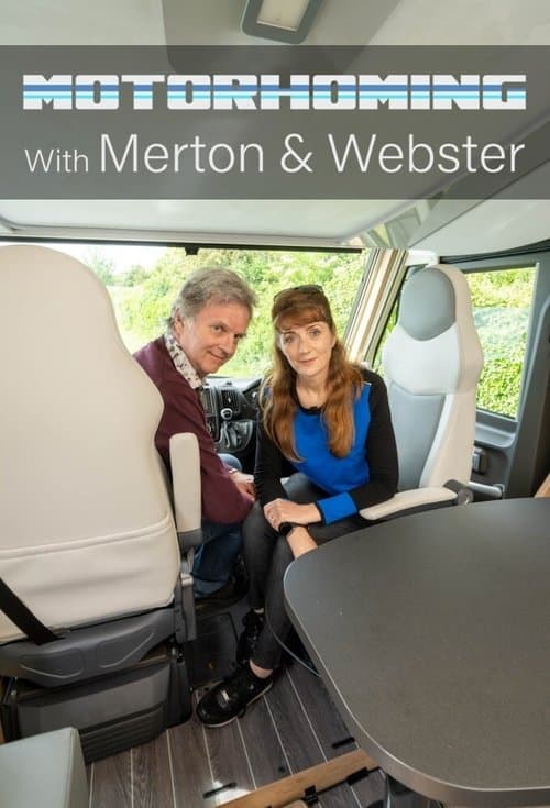 Motorhoming With Merton and Websterのポスター