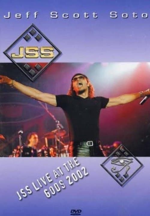 Jeff Scott Soto: JSS Live At The Gods 2002のポスター