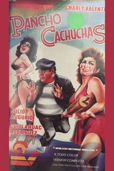 Pancho cachuchasのポスター