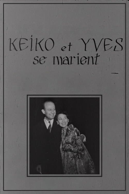 Keiko et Yves se marientのポスター