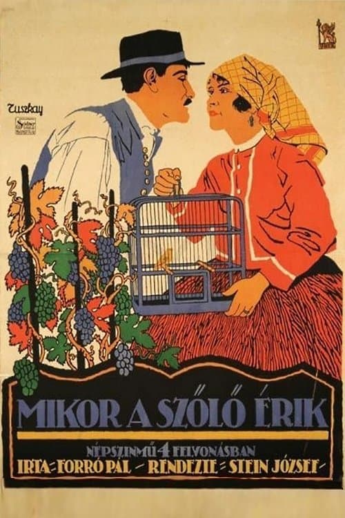 Mikor a szöllö érikのポスター