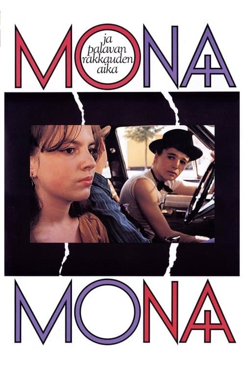 Mona ja palavan rakkauden aikaのポスター