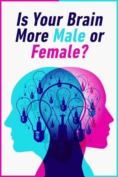 Is Your Brain Male or Female?のポスター