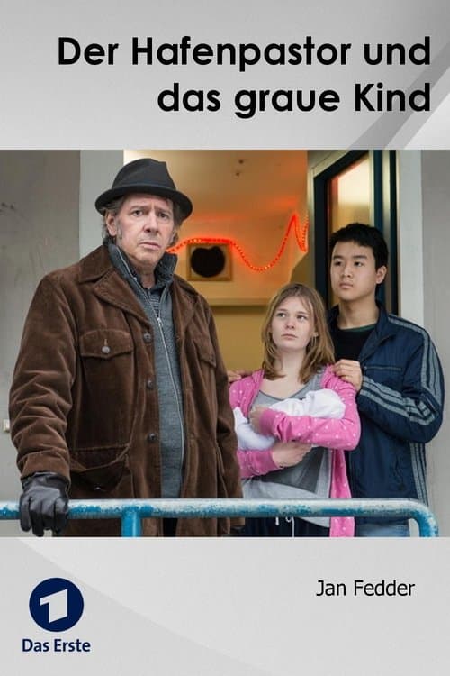Der Hafenpastor und das graue Kindのポスター