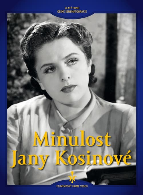 Minulost Jany Kosinovéのポスター