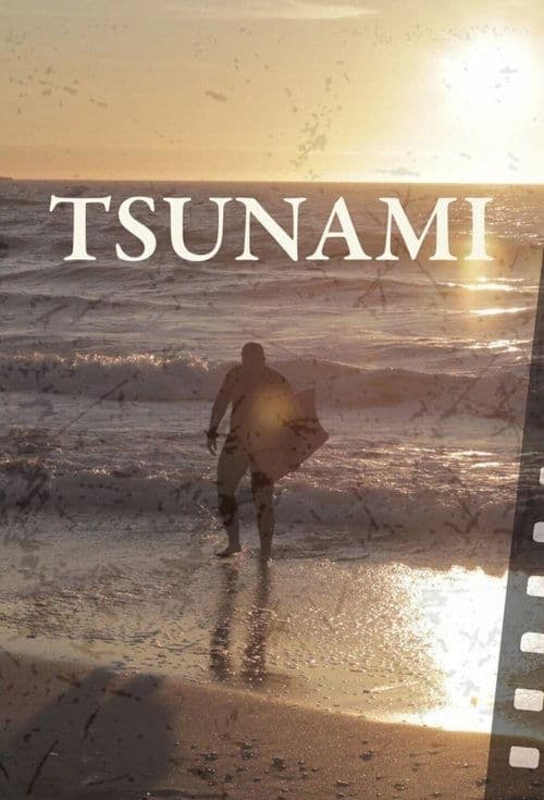 Tsunamiのポスター
