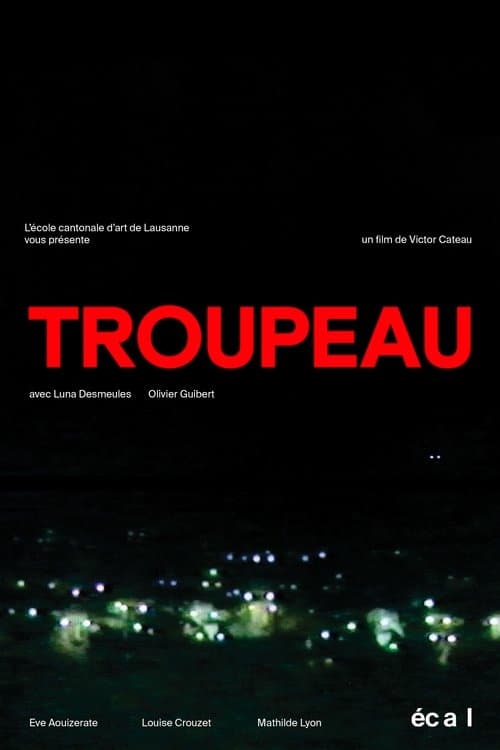 Troupeauのポスター