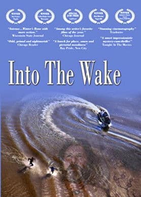 Into the Wakeのポスター