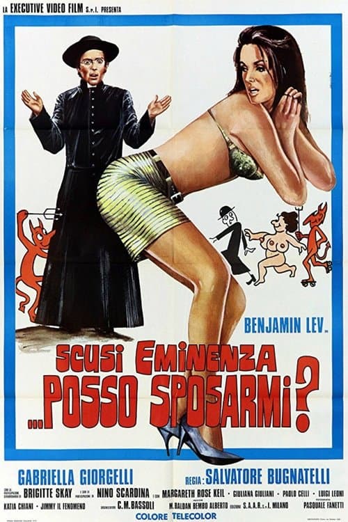 Scusi eminenza... posso sposarmi?のポスター