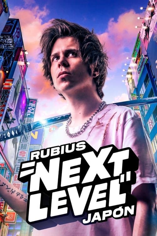 Rubius Next Level Japónのポスター
