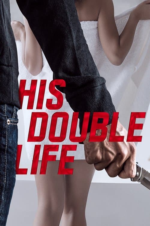 His Double Lifeのポスター