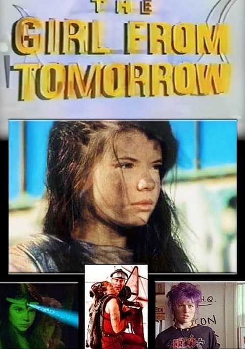 The Girl From Tomorrowのポスター