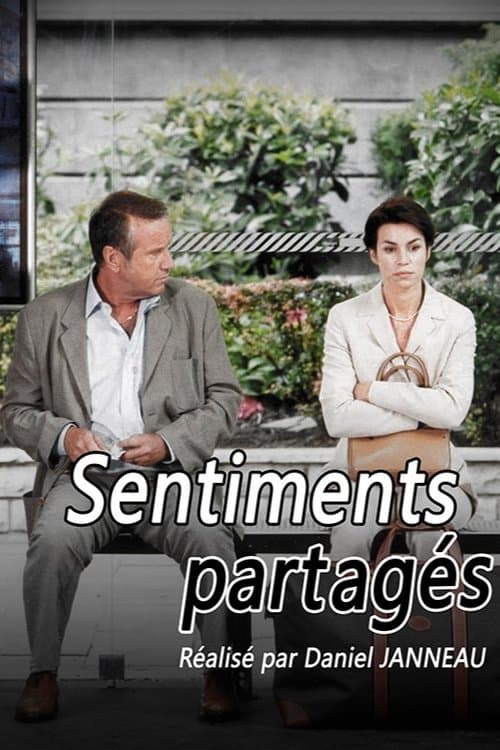 Sentiments partagésのポスター