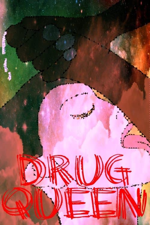 Drug Queenのポスター