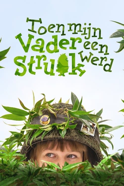 Toen mijn vader een struik werdのポスター