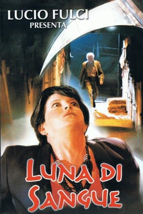 Luna di sangueのポスター