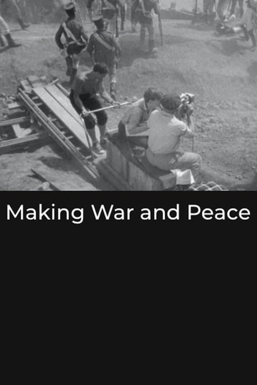 Making 'War and Peace'のポスター