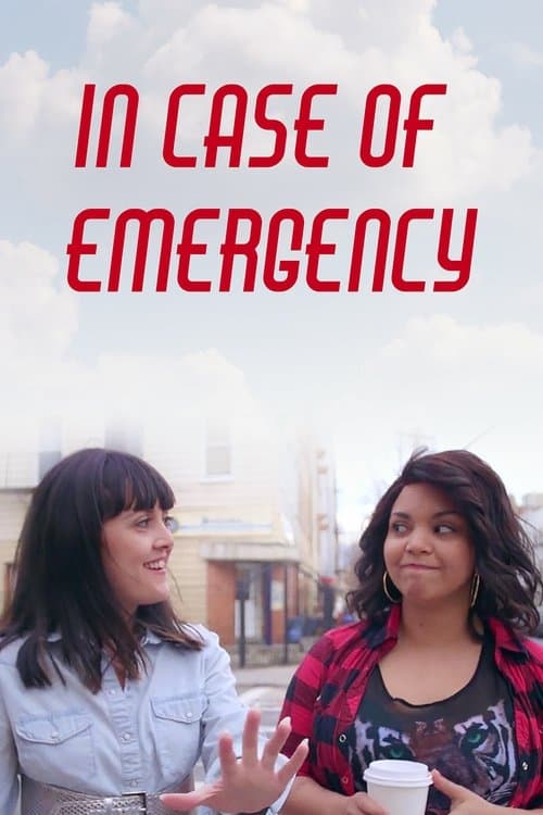 In Case of Emergencyのポスター