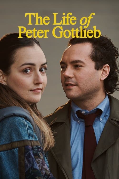 The Life of Peter Gottliebのポスター
