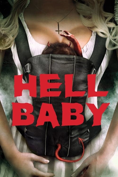 Hell Babyのポスター