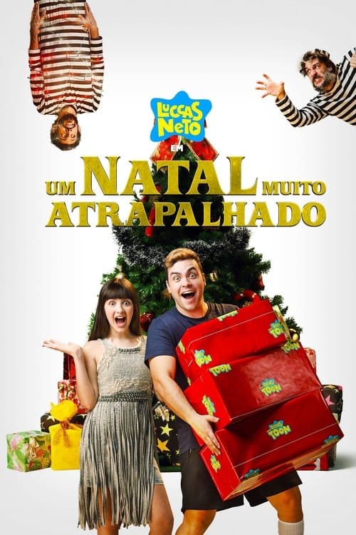Luccas Neto em: Um Natal Muito Atrapalhadoのポスター