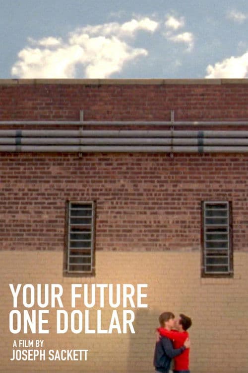 Your Future One Dollarのポスター