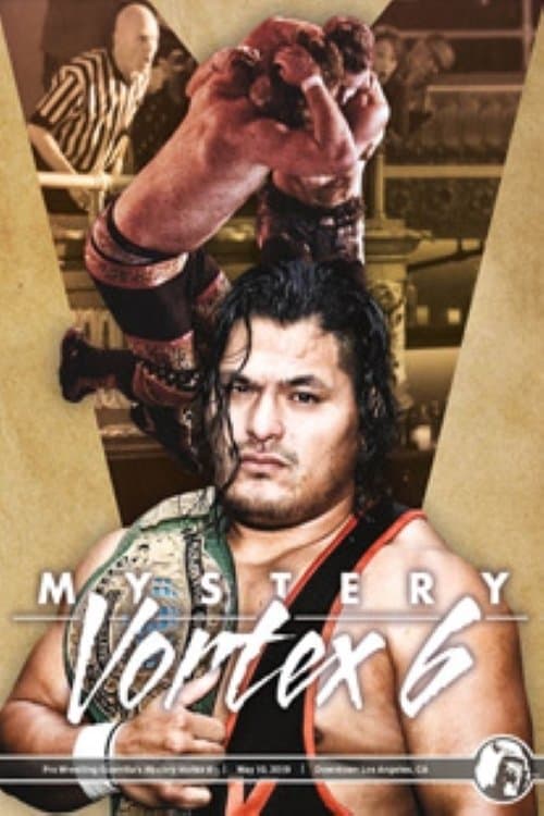 PWG: Mystery Vortex VIのポスター