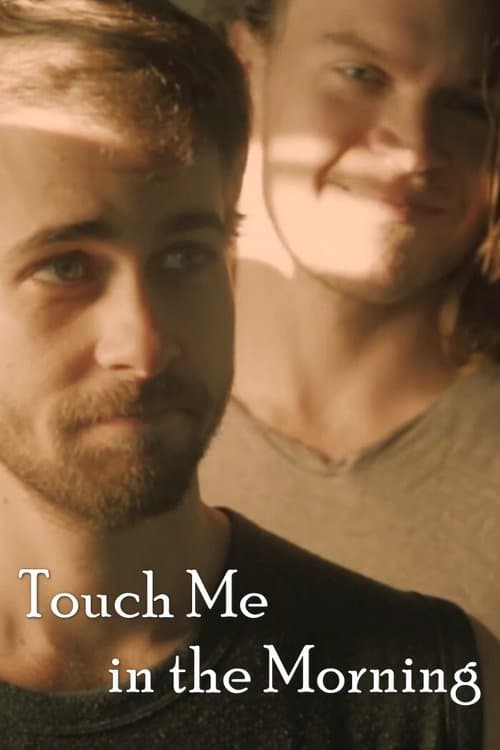 Touch Me in the Morningのポスター