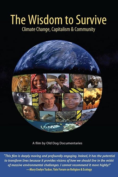 The Wisdom to Survive: Climate Change, Capitalism & Communityのポスター