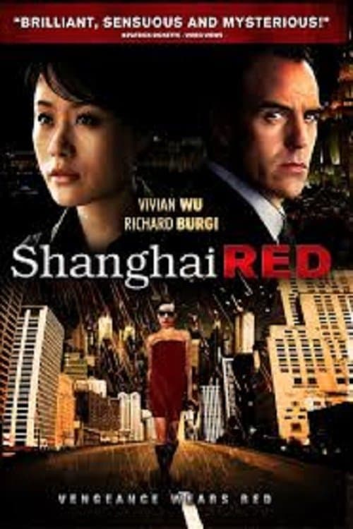 Shanghai Redのポスター