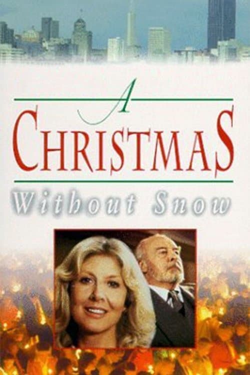 A Christmas Without Snowのポスター