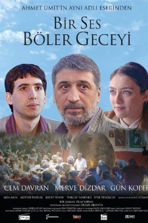 Bir Ses Böler Geceyiのポスター