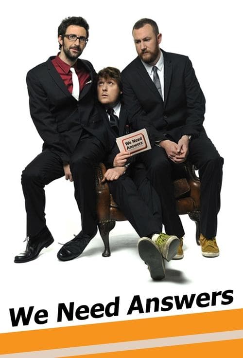 We Need Answersのポスター