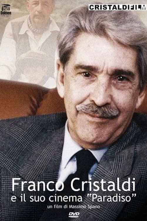 Franco Cristaldi e il suo cinema Paradisoのポスター
