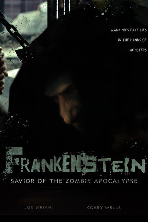 Frankenstein: Savior of the Zombie Apocalypseのポスター
