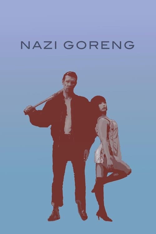 Nazi Gorengのポスター