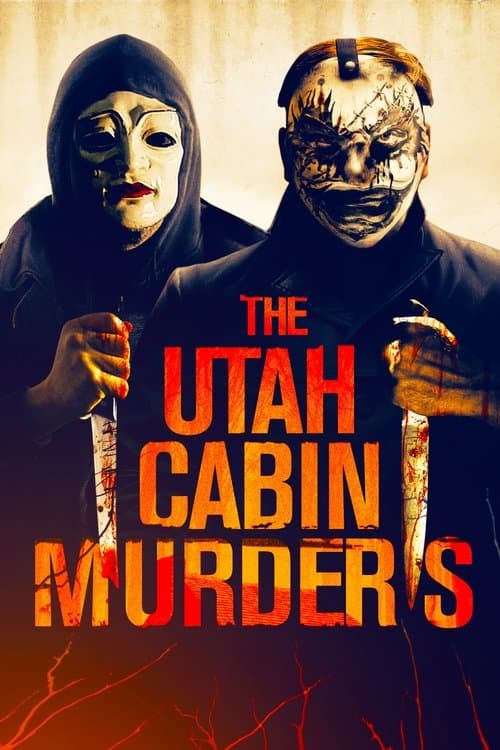 The Utah Cabin Murdersのポスター