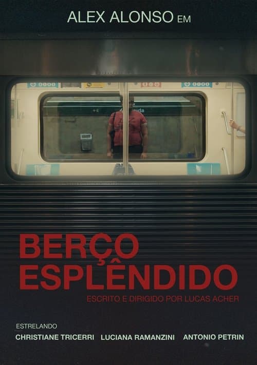 Berço Esplêndidoのポスター